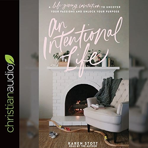 An Intentional Life by Karen Scott | 50+ Inspirational Books for Women