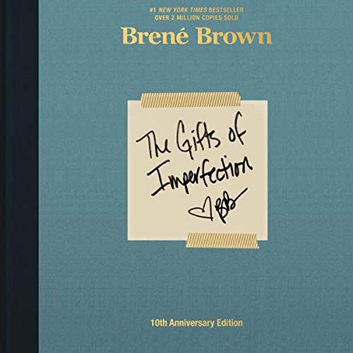 The Gifts of Imperfections by Brene Brown | 50+ Inspirational Books for Women
