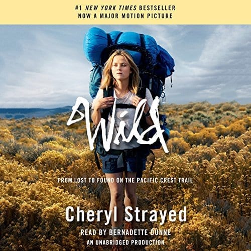 Wild by Cheryl Strayed | 50+ Inspirational Books for Women
