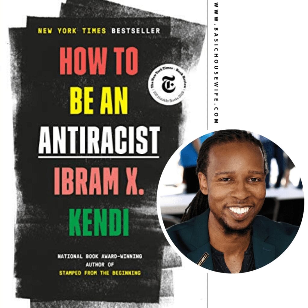 How to Be an Anti-Racist by Ibram X. Kendi | 80+ Must-Have Books by Black Authors