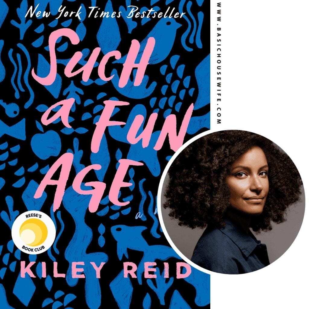Such a Fun Age by Kiley Reid | 80+ Must-Have Books by Black Authors