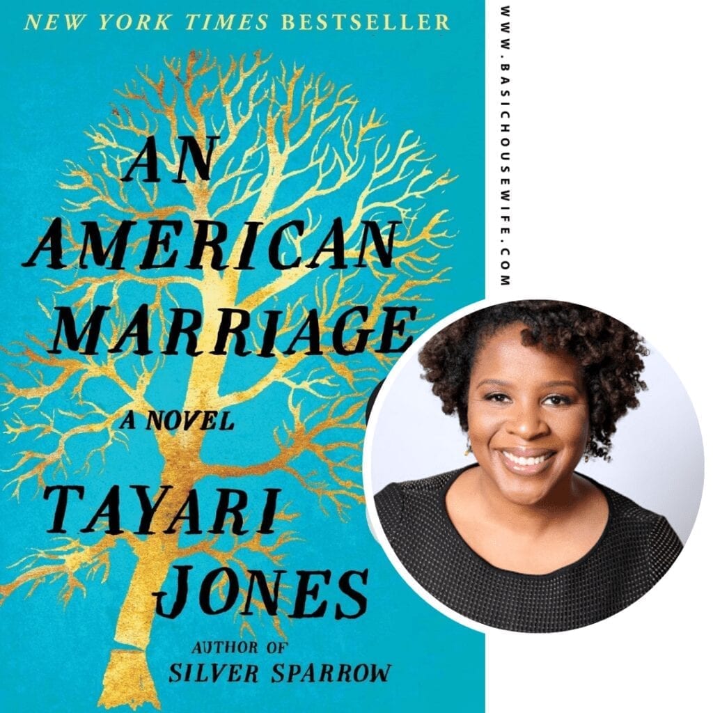 An American Marriage by Tayari Jones | 80+ Must-Have Books by Black Authors