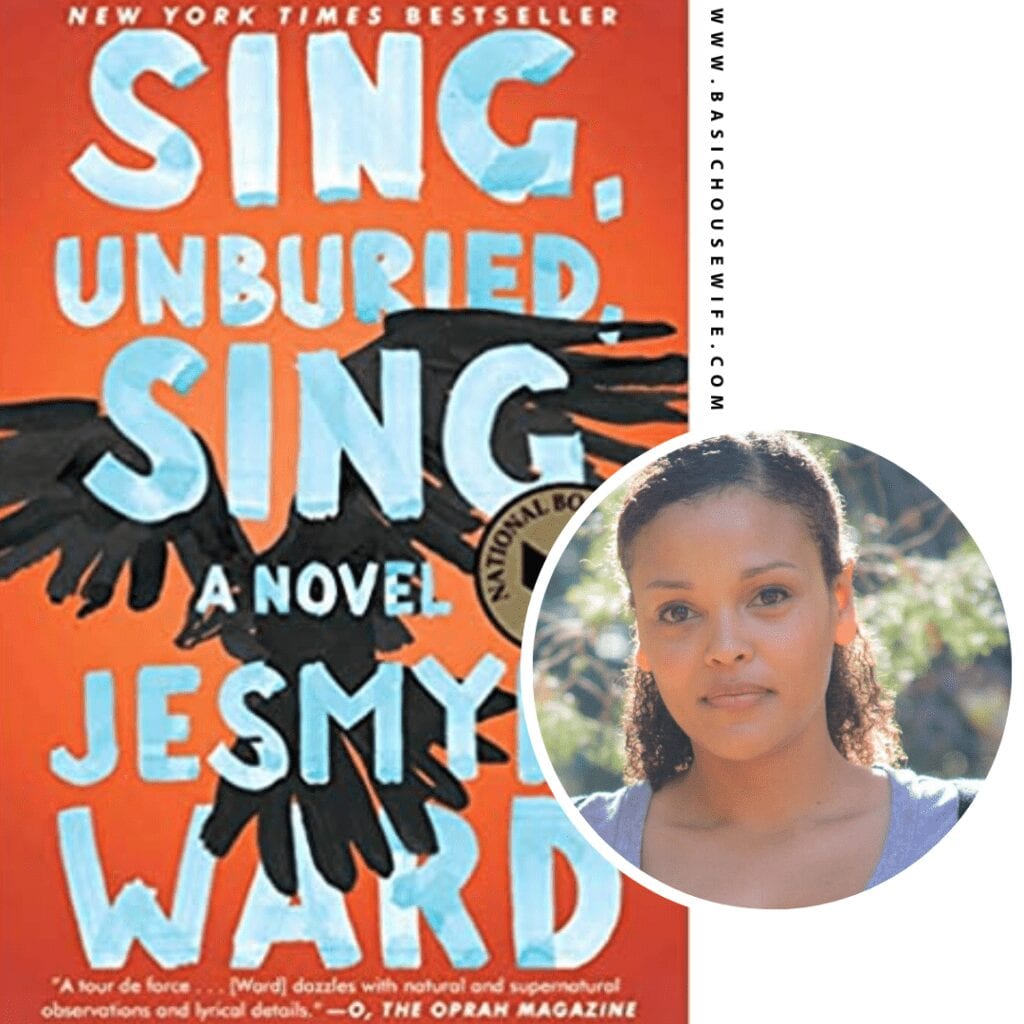 Sing, Unburied, Sing by Jesmyn Ward | 80+ Must-Have Books by Black Authors