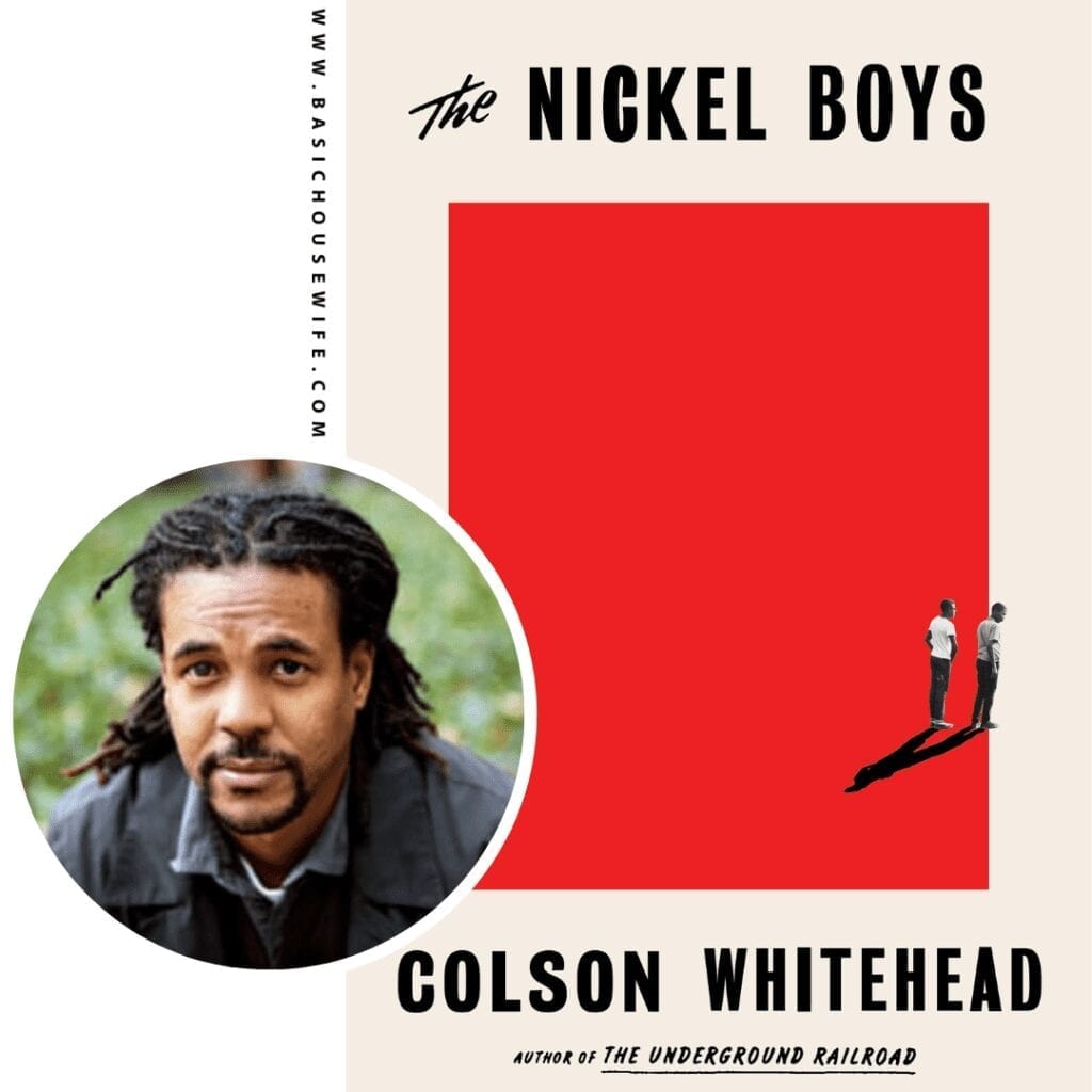The Nickel Boys by Colson Whitehead | 80+ Must-Have Books by Black Authors