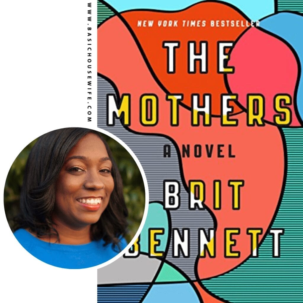 The Mothers by Brit Bennet | 80+ Must-Have Books by Black Authors