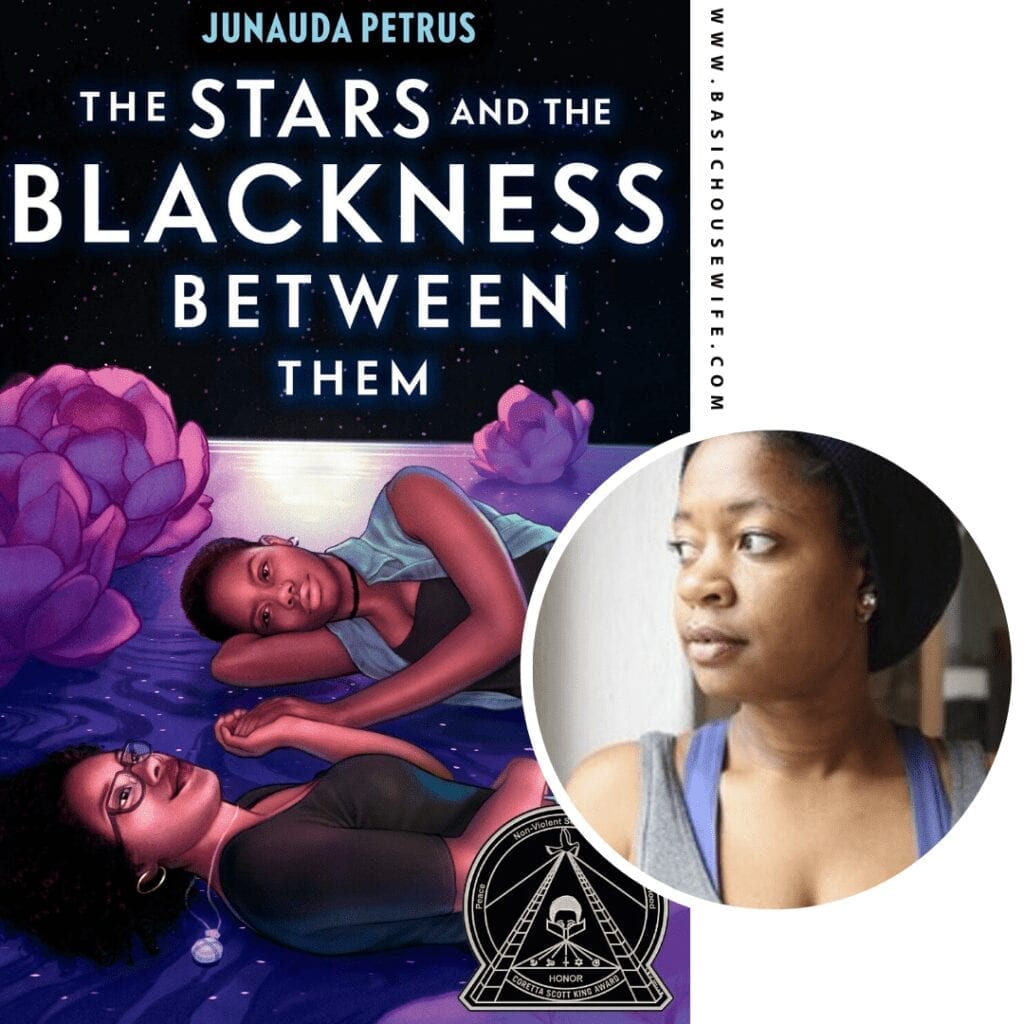 The Stars and the Blackness Between Them By Junauda Petrus | 80+ Must-Have Books by Black Authors