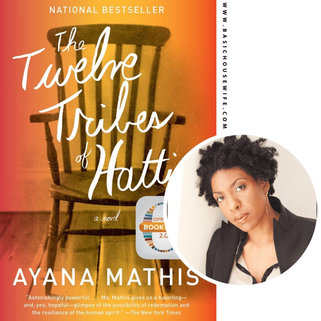 The Twelve Tribes of Hattie by Ayana Mathis | 80+ Must-Have Books by Black Authors