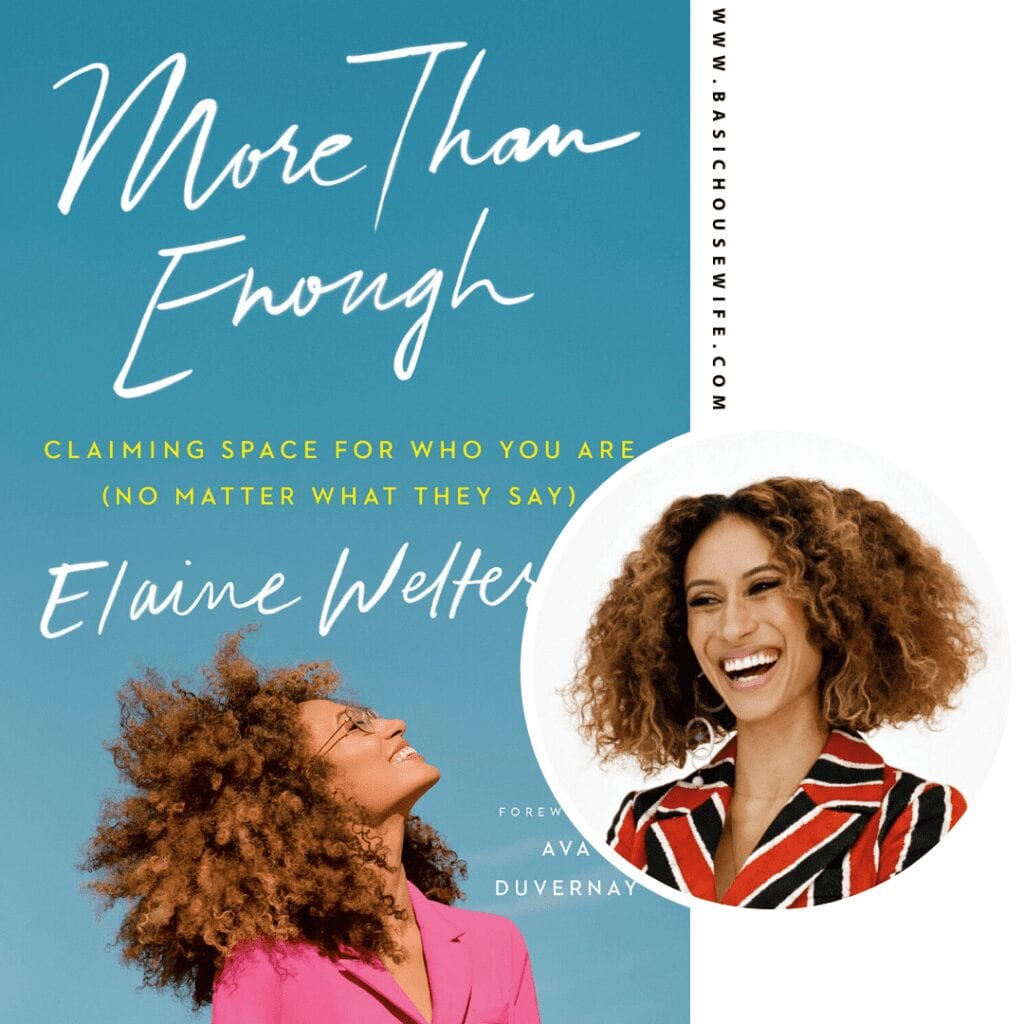 More Than Enough by Elaine Welteroth | 80+ Must-Have Books by Black Authors