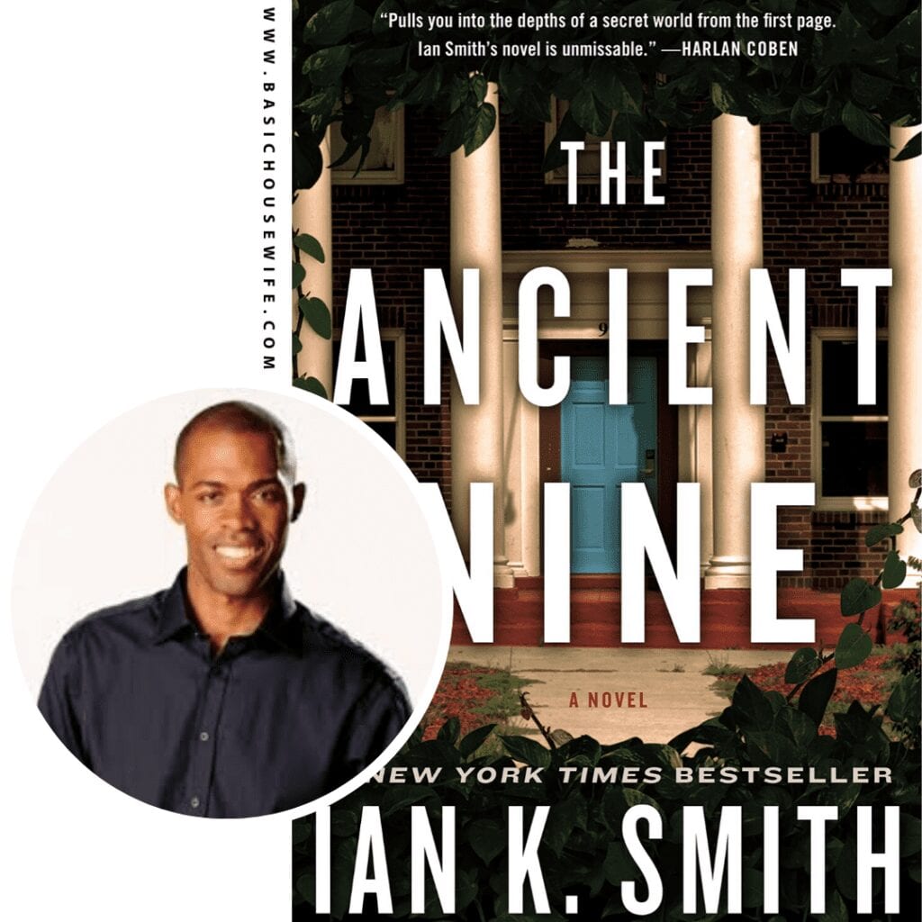 The Ancient Nine by Ian K. Smith | 80+ Must-Have Books by Black Authors
