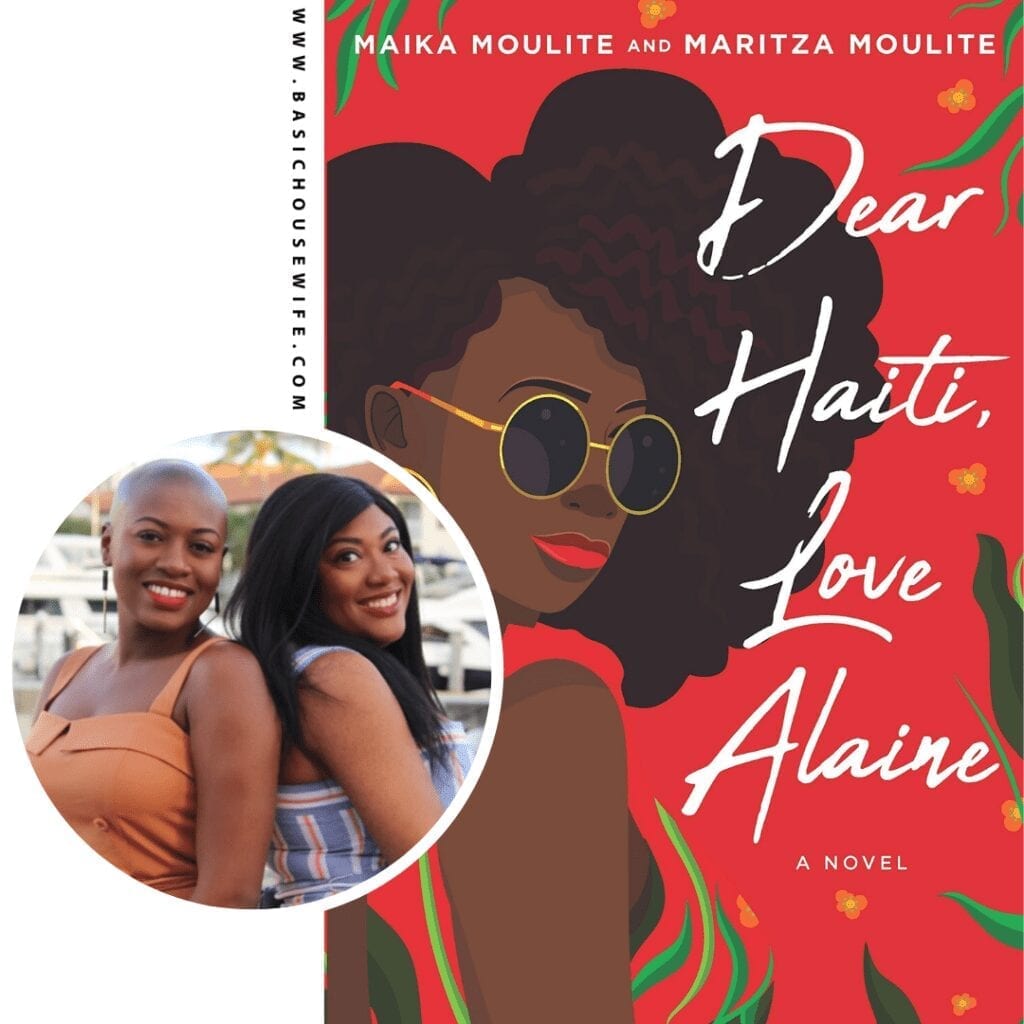 Dear Haiti, Love Alaine by Maika and Maritza Moulite | 80+ Must-Have Books by Black Authors