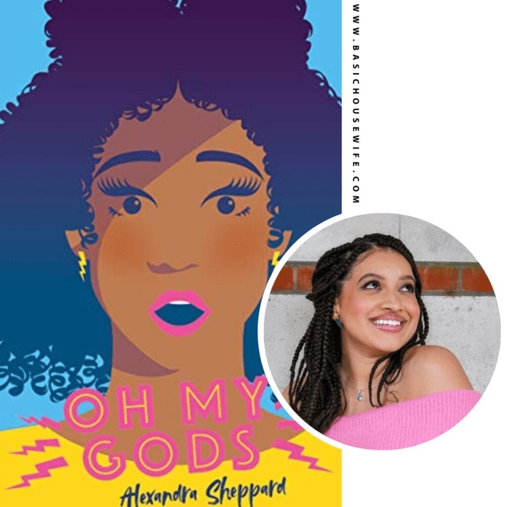 Oh My Gods by Alexandra Sheppard | 80+ Must-Have Books by Black Authors