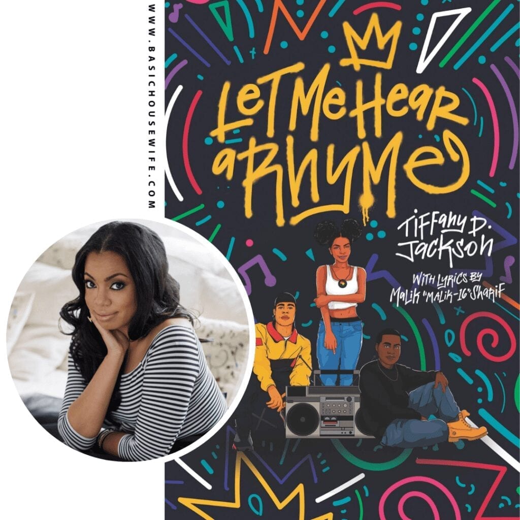 Let Me Hear A Rhyme by Tiffany D. Jackson | 80+ Must-Have Books by Black Authors