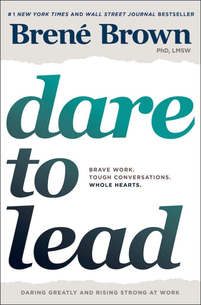 Dare to Lead by Brene Brown | The Best Professional Development Books for Business
