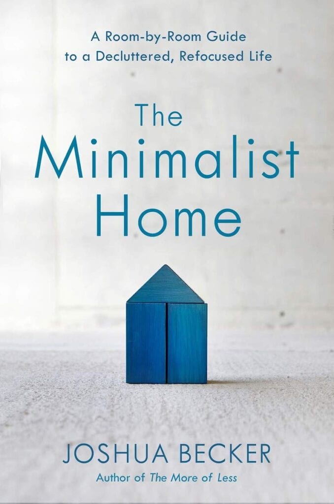 The Minimalist Home by Joshua Becker | The Best Housekeeping Books