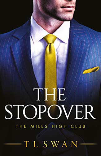 The Stopover by TL Swan | The Best Books on Kindle Unlimited
