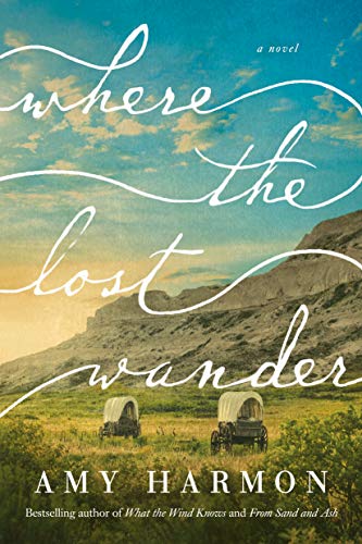 Where the Lost Wander by Amy Harmon | The Best Books on Kindle Unlimited