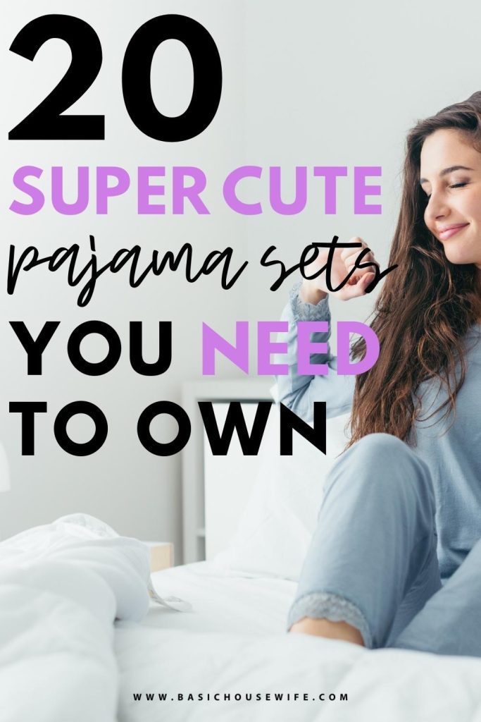 20+ Cute & Comfy Sleepwear Sets You Need To Own