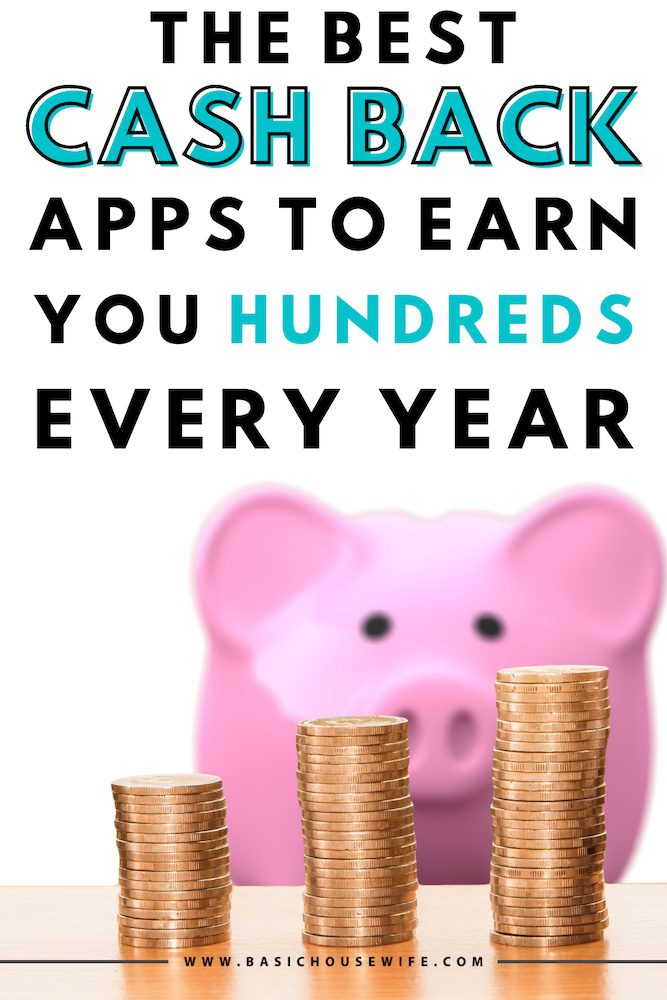Safe & Easy Cash Back Apps That Will Save You $100's Each Year | Basic Housewife