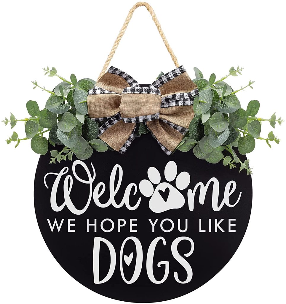 We Hope You Like Dogs Welcome Sign | 30+ Fun & Unique Gifts for Dog Moms | Basic Housewife