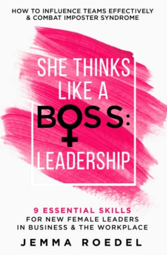 She Thinks Like a Boss: Leadership by Jemma Roedel | Written by Women for Women: 20+ Books for Women in Business | BasicHousewife