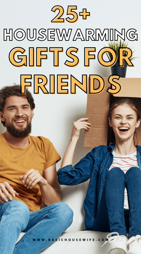 25+ Housewarming Gifts for Friends That They'll Actually Use | Basic Housewife